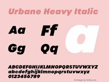 Urbane Heavy Italic Version 4.000;hotconv 1.0.109;makeotfexe 2.5.65596图片样张