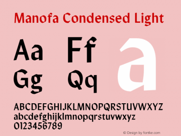 Manofa Condensed Light Version 1.000;PS 001.000;hotconv 1.0.88;makeotf.lib2.5.64775图片样张