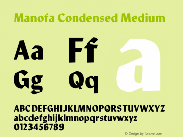 Manofa Condensed Medium Version 1.000;PS 001.000;hotconv 1.0.88;makeotf.lib2.5.64775图片样张