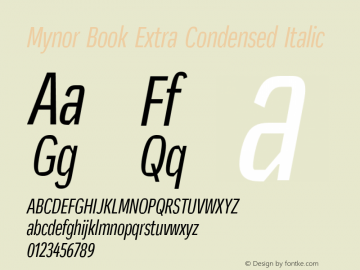 Mynor Book Extra Condensed Italic Version 001.000 January 2019图片样张