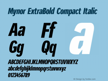 Mynor ExtraBold Compact Italic Version 001.000 January 2019图片样张