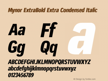 Mynor ExtraBold Extra Condensed Italic Version 001.000 January 2019图片样张