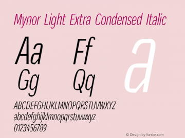 Mynor Light Extra Condensed Italic Version 001.000 January 2019图片样张