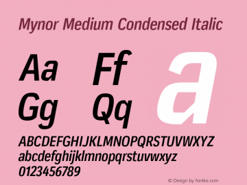 Mynor Medium Condensed Italic Version 001.000 January 2019图片样张