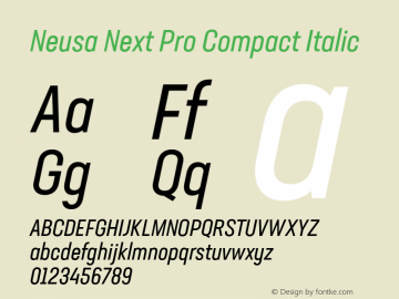 Neusa Next Pro Compact Italic Version 1.002;PS 001.002;hotconv 1.0.88;makeotf.lib2.5.64775图片样张