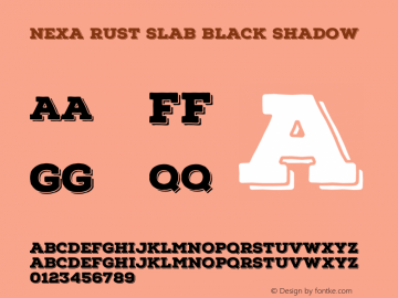 NexaRustSlab-BlackShadow Version 1.000;PS 001.000;hotconv 1.0.88;makeotf.lib2.5.64775图片样张