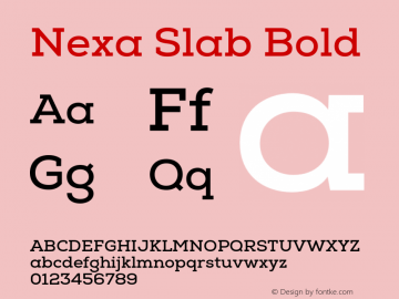 Nexa Slab Bold Version 1.000;hotconv 1.0.109;makeotfexe 2.5.65596图片样张