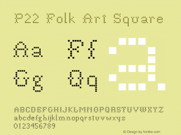 P22FolkArtSquare Version 3.000图片样张