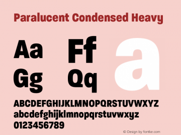 Paralucent Condensed Heavy Version 3.000;hotconv 1.0.109;makeotfexe 2.5.65596图片样张