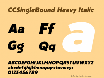 CCSingleBound Heavy Italic Version 2.000;hotconv 1.0.109;makeotfexe 2.5.65596图片样张