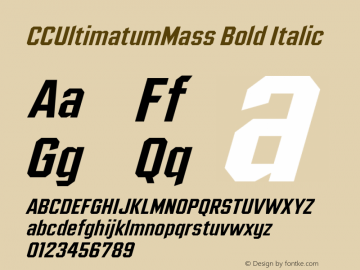 CCUltimatumMass Bold Italic Version 1.000;hotconv 1.0.109;makeotfexe 2.5.65596图片样张