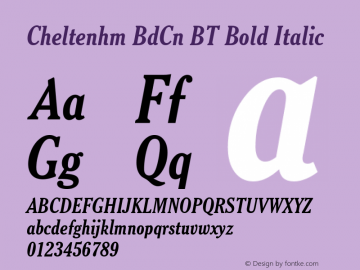 Cheltenhm BdCn BT Bold Italic Version 1.01 emb4-OT图片样张