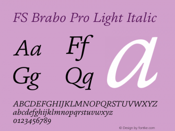 FS Brabo Pro Light Italic Version 1.02;PS 001.001;hotconv 1.0.88;makeotf.lib2.5.64775图片样张