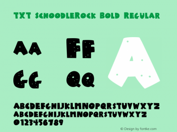 TXT SchoodleRock Bold Regular Macromedia Fontographer 4.1 11/22/2005 Font Sample