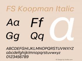 FS Koopman Italic Version 1.02;PS 001.001;hotconv 1.0.88;makeotf.lib2.5.64775图片样张