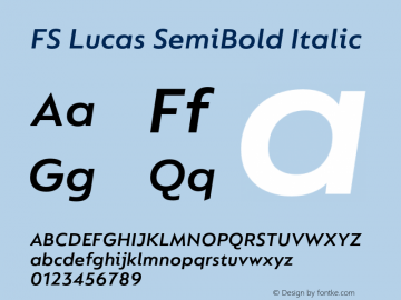 FS Lucas SemiBold Italic Version 1.03;PS 001.002;hotconv 1.0.88;makeotf.lib2.5.64775图片样张