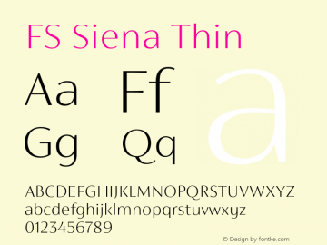 FS Siena Thin Version 1.02;PS 001.001;hotconv 1.0.88;makeotf.lib2.5.64775图片样张