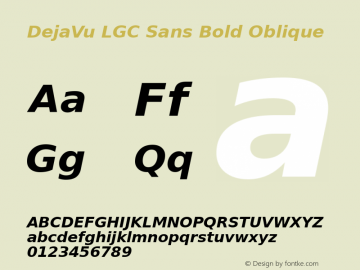 DejaVu LGC Sans Bold Oblique Version 2.10 Font Sample
