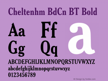 Cheltenhm BdCn BT Bold Version 1.01 emb4-OT图片样张
