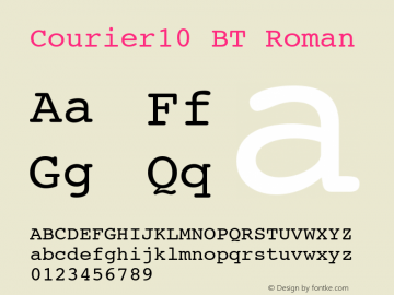 Courier10 BT Roman Version 1.01 emb4-OT图片样张