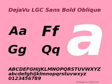 DejaVu LGC Sans Bold Oblique Version 2.24图片样张