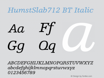 HumstSlab712 BT Italic Version 1.01 emb4-OT图片样张