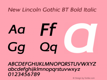 New Lincoln Gothic BT Bold Italic Version 1.000 2006图片样张