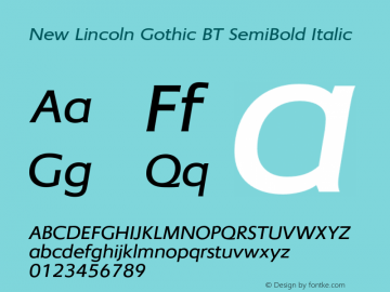 New Lincoln Gothic BT SemiBold Italic Version 1.000 2006图片样张