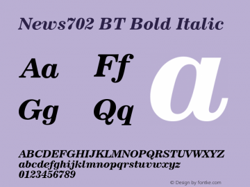 News702 BT Bold Italic Version 2.00图片样张