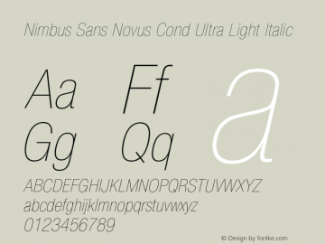 NimbusSanNovCon-UltLigIta Version 1.000;PS 1.00;hotconv 1.0.57;makeotf.lib2.0.21895图片样张