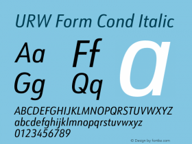 URW Form Cond Italic Version 1.000;PS 1.00;hotconv 1.0.57;makeotf.lib2.0.21895图片样张