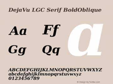 DejaVu LGC Serif BoldOblique Version 2.4图片样张