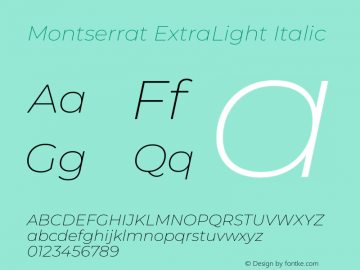 Montserrat ExtraLight Italic Version 8.000图片样张