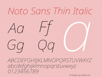 Noto Sans Thin Italic Version 2.007图片样张