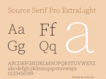 Source Serif Pro ExtraLight Version 3.001;hotconv 1.0.111;makeotfexe 2.5.65597图片样张