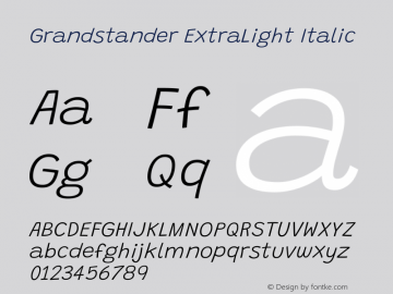 Grandstander ExtraLight Italic Version 1.200图片样张