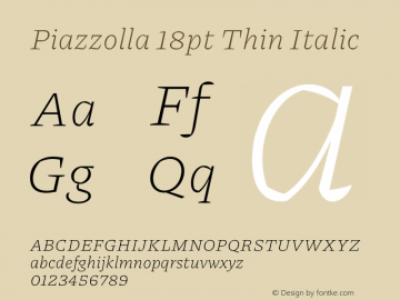 Piazzolla 18pt Thin Italic Version 2.005图片样张