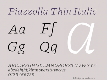 Piazzolla Thin Italic Version 2.005图片样张