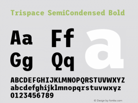 Trispace SemiCondensed Bold Version 1.210图片样张