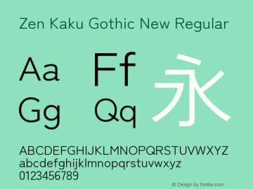 Zen Kaku Gothic New Regular Version 1.002图片样张