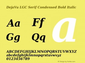 DejaVu LGC Serif Condensed Bold Italic Version 2.20图片样张