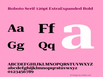 Roboto Serif 120pt ExtraExpanded Bold Version 1.007图片样张