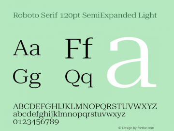 Roboto Serif 120pt SemiExpanded Light Version 1.007图片样张