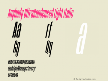 Anybody UltraCondensed Light Italic Version 1.111图片样张