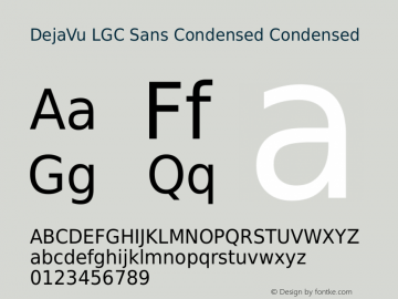 DejaVu LGC Sans Condensed Condensed Version 2.7 Font Sample