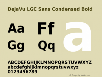 DejaVu LGC Sans Condensed Bold Version 2.8 Font Sample