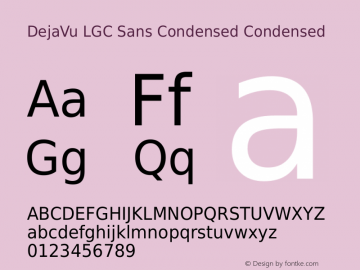 DejaVu LGC Sans Condensed Condensed Version 2.10 Font Sample