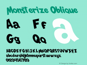 Monsterize Oblique Version 1.00;October 8, 2020;FontCreator 12.0.0.2563 64-bit图片样张