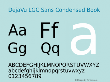 DejaVu LGC Sans Condensed Book Version 2.12 Font Sample