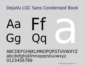 DejaVu LGC Sans Condensed Book Version 2.15 Font Sample